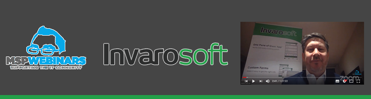 MSP Webinars 2018 – Invarosoft Update
