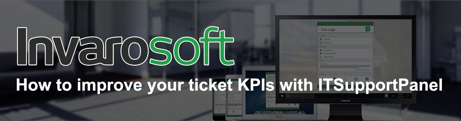 How to improve your ticket KPIs with ITSupportPanel