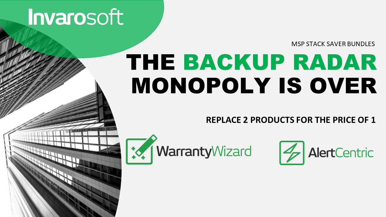 Using Backup Radar? Switch to Alert Centric™ and SAVE!